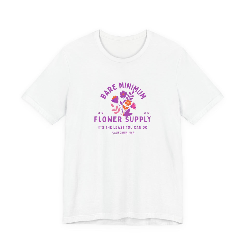 Bare Minimum Flower Supply