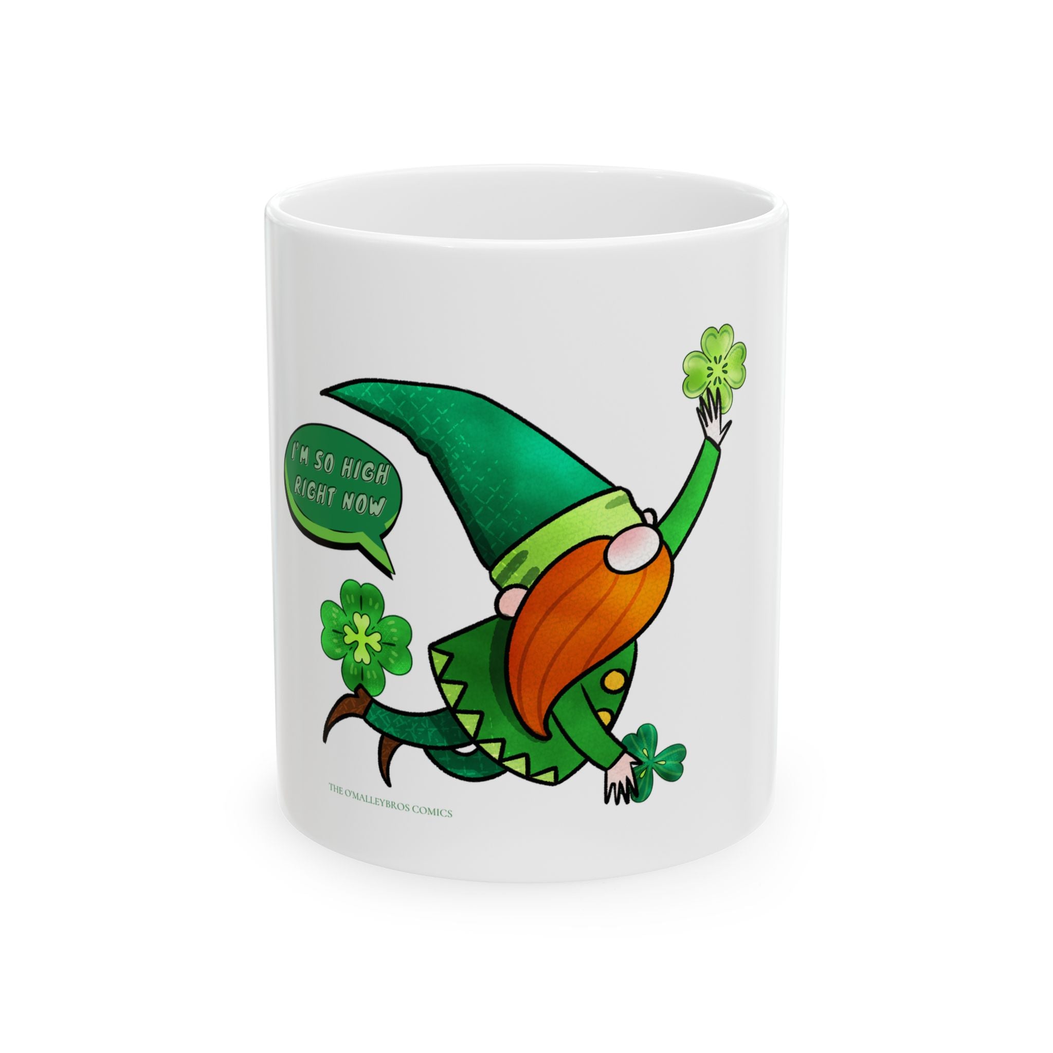 St. Patrick’s Gnome Ceramic Mug – “I’m So High Right Now”