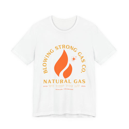 Blowing Strong Gas Company Funny Staff T Shirt