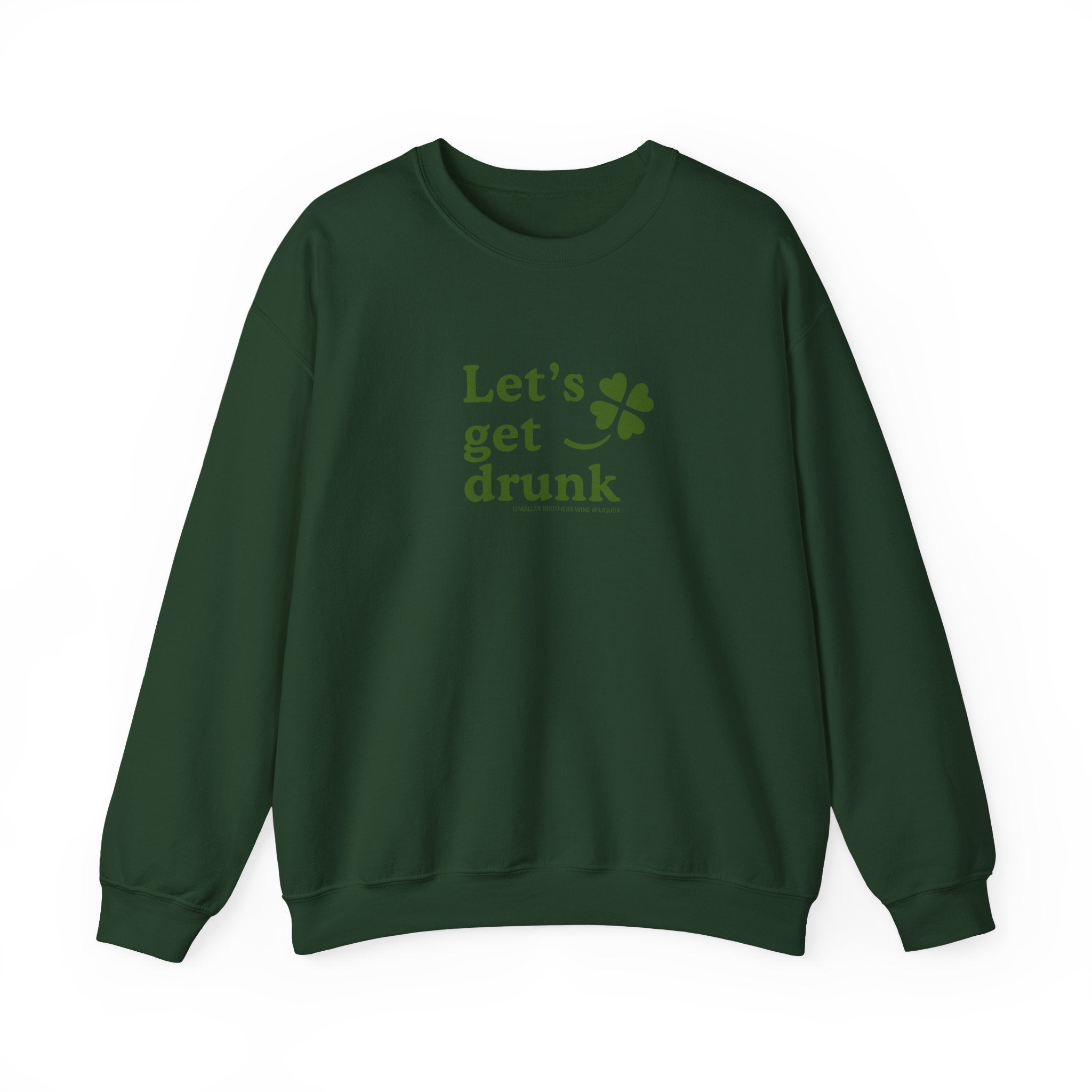 Saint Patrick’s Day “Let’s Get Drunk”