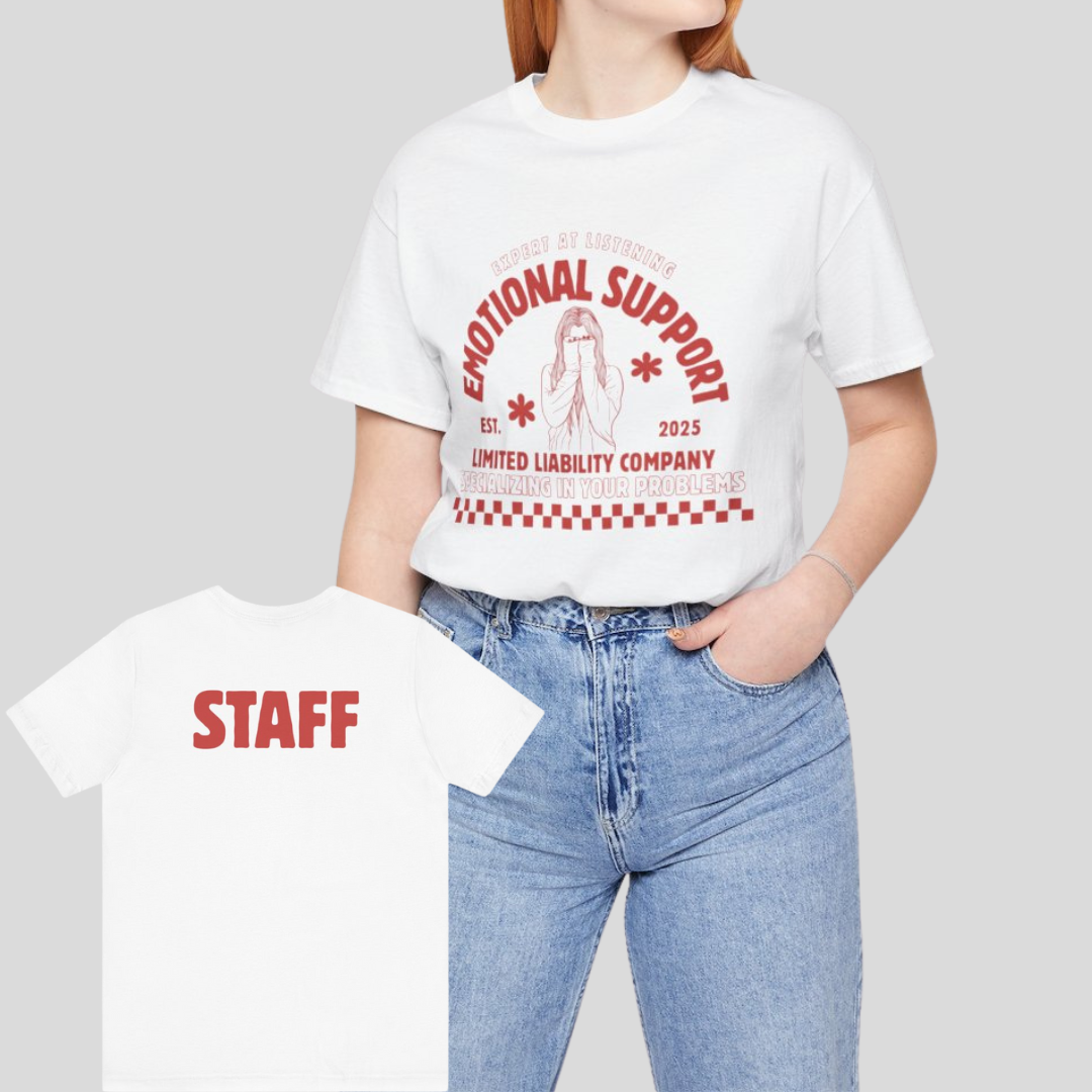 Emotional Support Limited Liability Co. Staff T Shirt