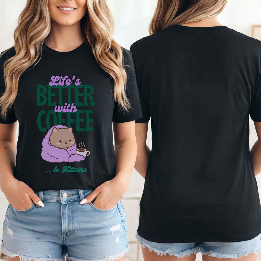 Life’s Better With Coffee & Kittens T Shirt (Black)
