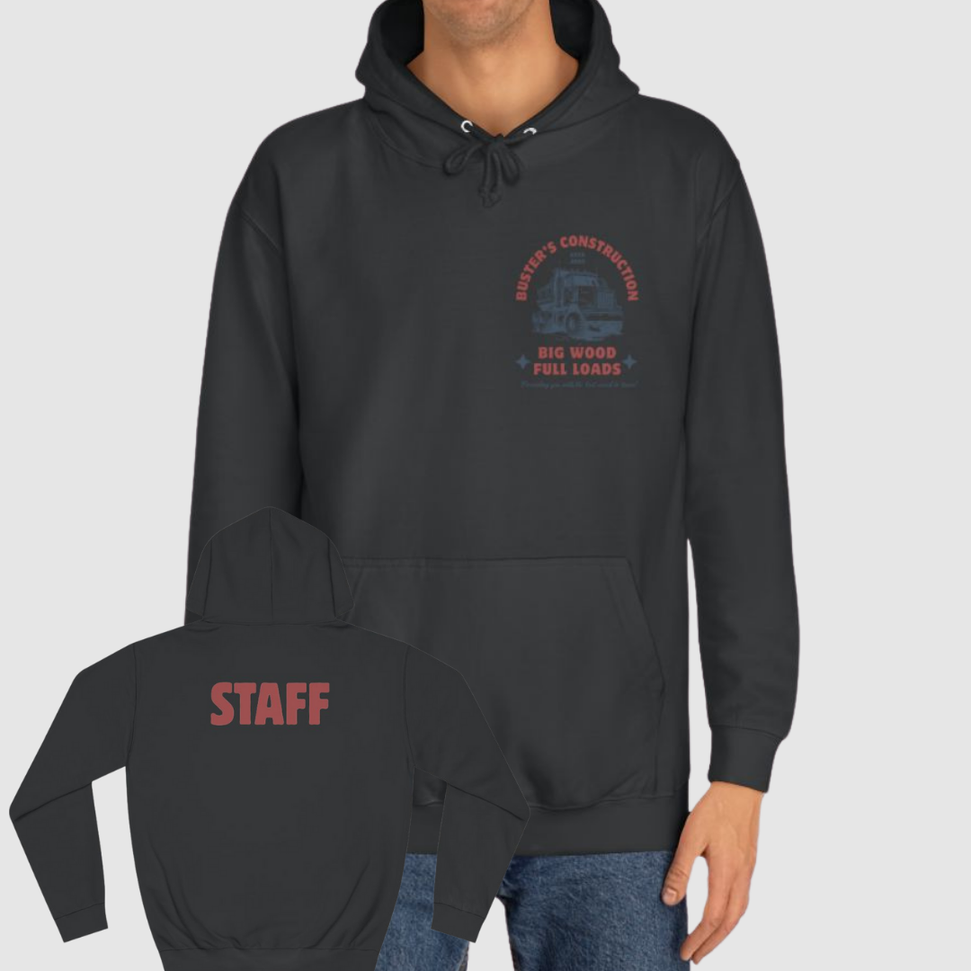 Buster's Construction Funny Staff Hoodie
